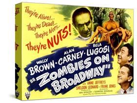 Zombies On Broadway, Bela Lugosi, Wally Brown, Alan Carney, Anne Jeffreys, 1945-null-Stretched Canvas