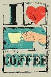 I Love Coffee. Coffee Typographical Vintage Style Grunge Poster. Hand Holds a Coffee Cup. Retro Vec-ZOO BY-Art Print