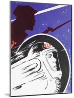 Zooming Soviet Cosmonaut Alongside a Revolutionary Soldier-null-Mounted Giclee Print