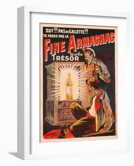 'Zut!!! Pas de Galette!!! Te Fache Pas La Fine Armagnac, Est Une Vrai Tresor', Poster Advertising…-Eugene Oge-Framed Giclee Print