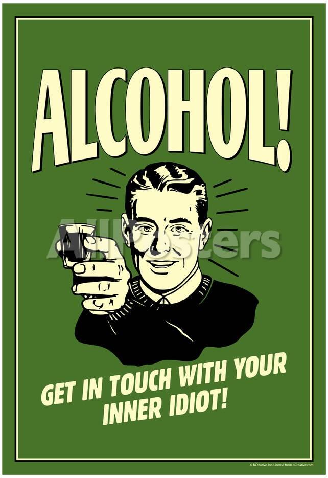 alcohol get in touch with inner idiot funny retro poster prints at