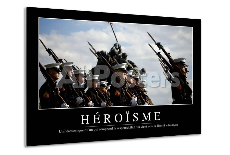Heroisme Citation Et Affiche D Inspiration Et Motivation Photographic Print Allposters Com