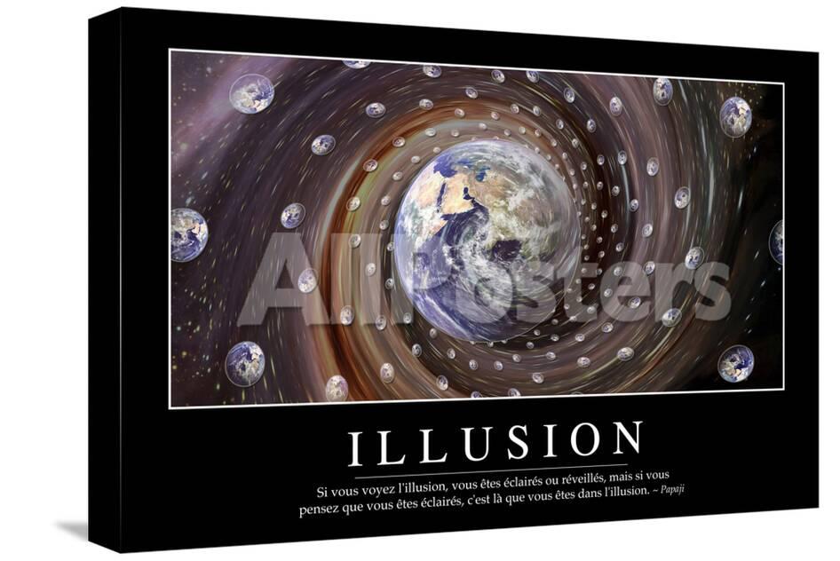 Illusion Citation Et Affiche D Inspiration Et Motivation Photographic Print Allposters Com