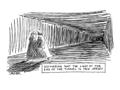 Discovering That The Light At The End Of The Tunnel Is New Jersey
