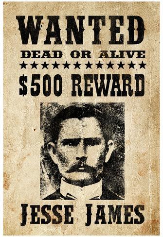 want images #1 from : https://imgc.allpostersimages.com/img/print/posters/jesse-james-wanted-advertisement-print-poster_a-G-8845051-0.jpg
