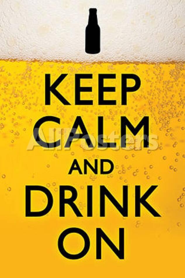 オールポスターズの keep calm and drink on humor poster 高画質プリント