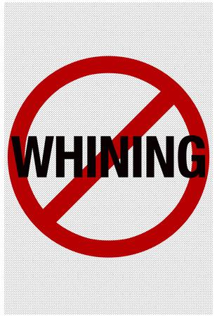 'No Whining Sign Print Poster' Print - | AllPosters.com