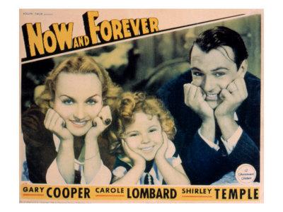 'Now and Forever, Carole Lombard, Shirley Temple, Gary ...