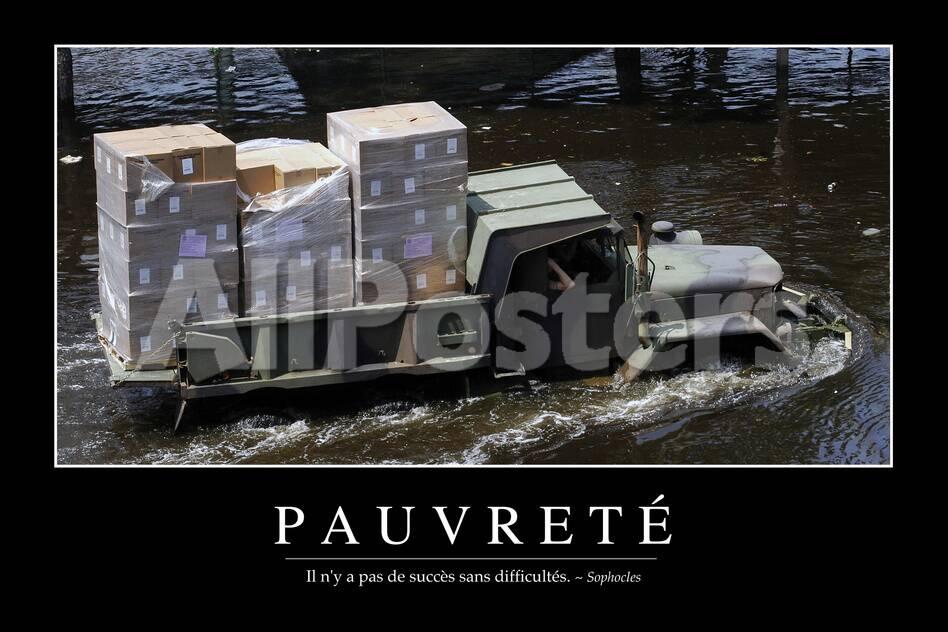 Pauvrete Citation Et Affiche D Inspiration Et Motivation Photographic Print Allposters Com