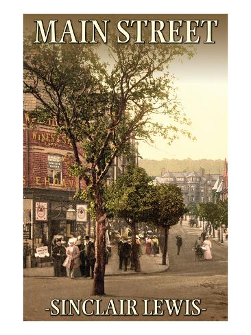 an overview of the main street by sinclair lewis an overview of the main street by sinclair lewis