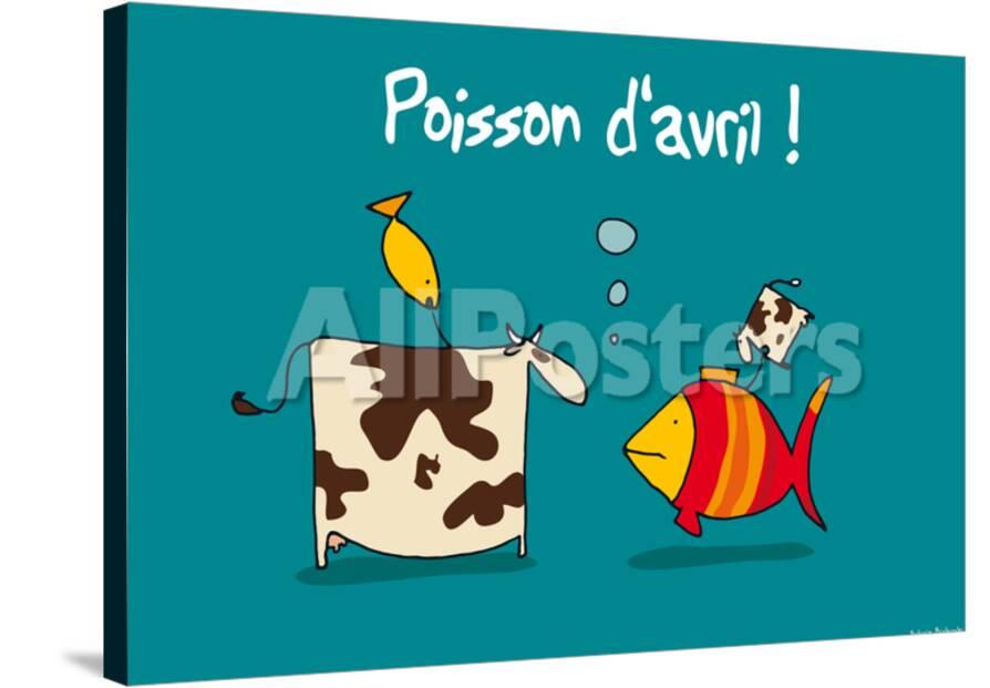 Heula Poisson D Avril Posters Sylvain Bichicchi Allposters Com Heula Poisson D Avril Posters Sylvain Bichicchi Allposters Com
