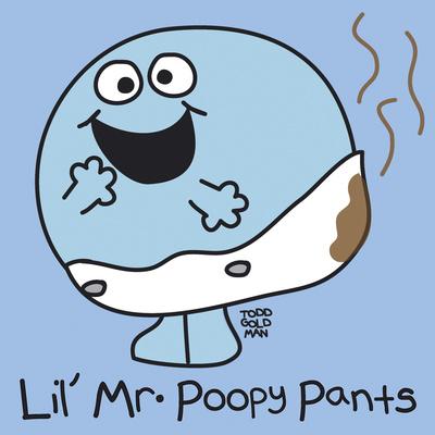 poopy pants mr goldman todd lil print posters giclee allposters