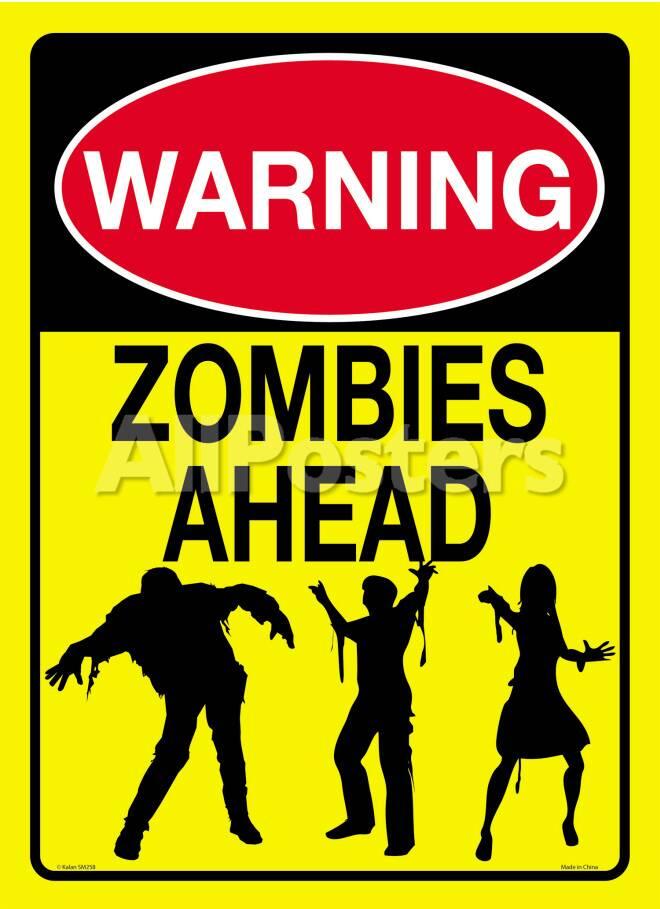 warning zombies ahead tin sign at allposters com