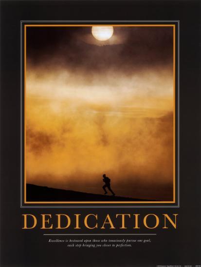 'Dedication' Poster - | AllPosters.com