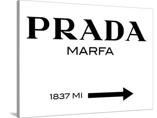 Prada Marfa Sign Stretched Canvas Print By Elmgreen And Dragset At Prada Marfa Sign