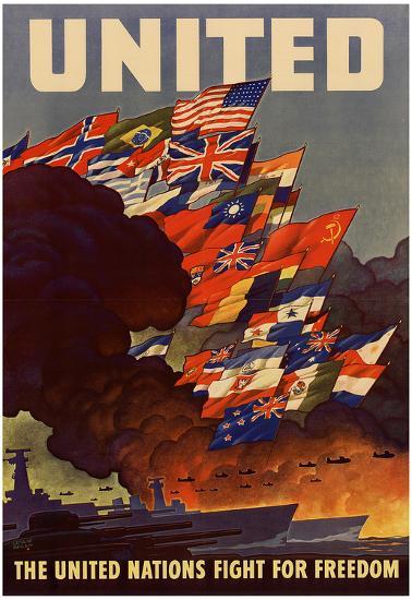 United The United Nations Fight For Freedom Wwii War Propaganda