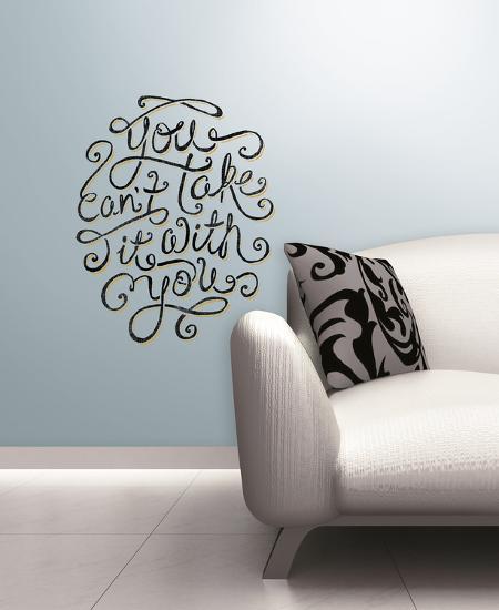 55 high - you can't take it with you peel & stick giant wall decals