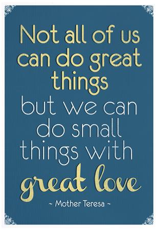 Great Love Mother Theresa Quote Poster Photo At Allposterscom