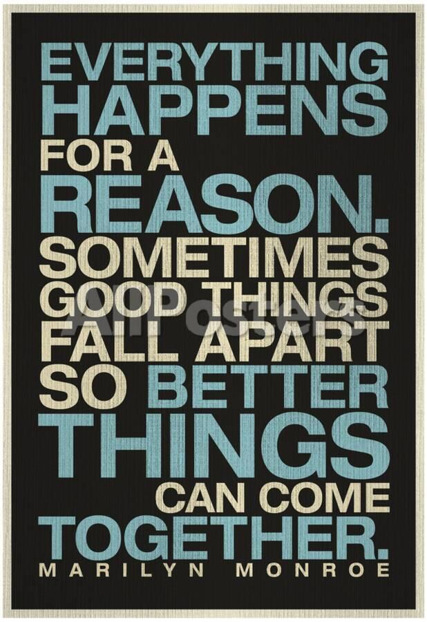 Everything Happens For A Reason Marilyn Monroe Quote Posters At