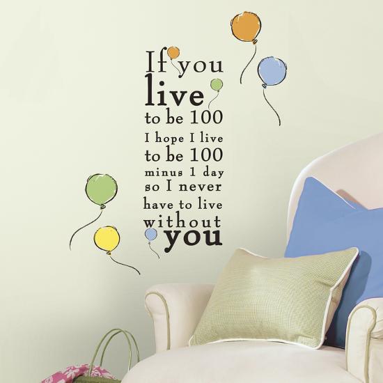Winnie The Pooh Live To Be 100 L And Stick Wall Decals Optionwall Decal