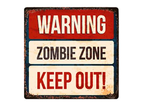 'Warning Zombie ZoneKeep Out' Posters