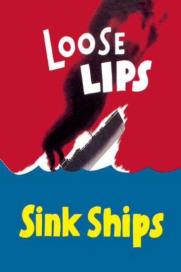 Loose Lips Sink Ships Posters at AllPosters.com