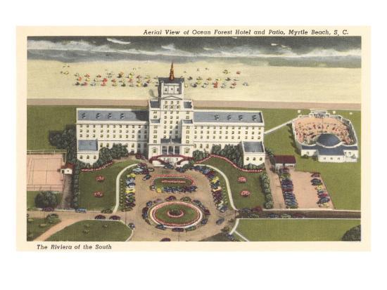 Ocean Forest Hotel Myrtle Beach South Carolina Poster At Ocean Forest Hotel Myrtle Beach South Carolina