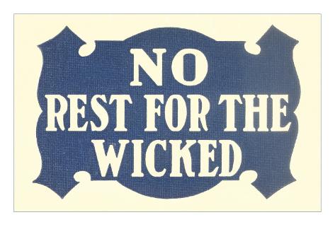 no rest for the wicked book no rest for the wicked book