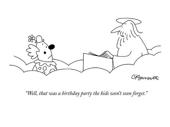 images Best New Yorker Birthday Cartoons well that was a birthday party the kids won t soon forget new yorker cartoon