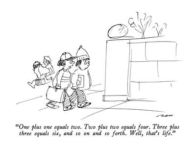 One Plus One Equals Two Two Plus Two Equals Four Three Plus Three Equ New Yorker Cartoon Premium Giclee Print Al Ross Allposters Com One Plus One Equals Two Two Plus Two Equals Four Three Plus Three Equ New Yorker Cartoon Premium Giclee Print Al Ross Allposters Com