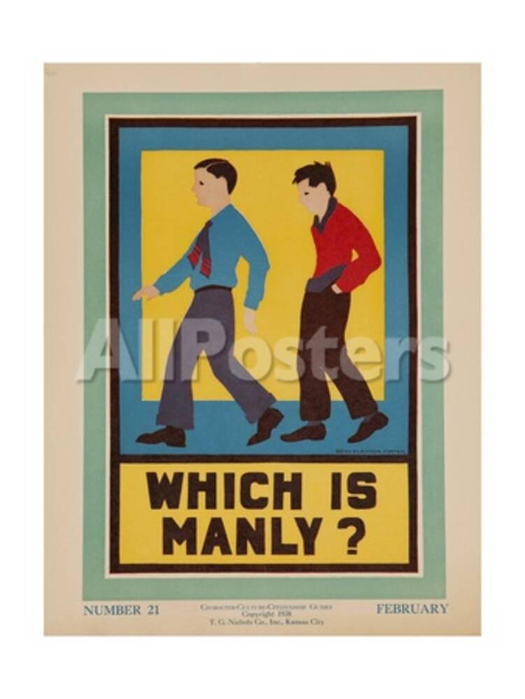 Character Culture Citizenship Guides Original Poster Which Is Manly Character Culture Citizenship Guides Original Poster Which Is Manly