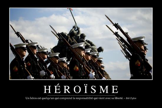 Heroisme Citation Et Affiche D Inspiration Et Motivation Photographic Print Allposters Com
