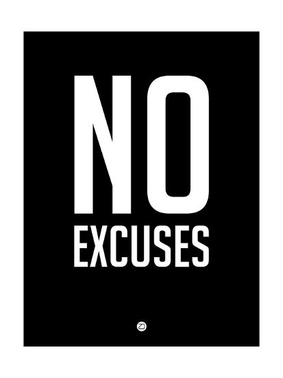 No Excuses 1 Print Naxart Allposters Com
