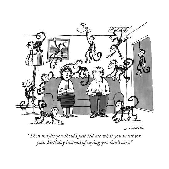 wallpapers Best New Yorker Birthday Cartoons then maybe you should just tell me what you want for your birthday instea new yorker cartoon