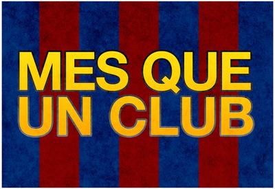Mes Que Un Club' Posters | AllPosters.com
