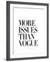 More Issues Than Vogue White-Brett Wilson-Framed Art Print