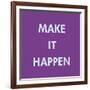 Make It Happen-Tom Frazier-Framed Giclee Print