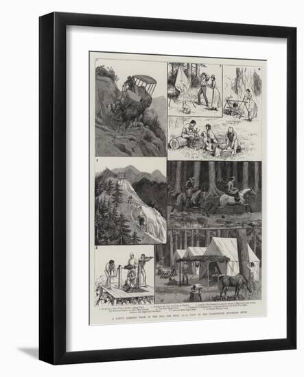 A Lady's Camping Tour in the Far, Far West, Ii, a Visit to the Washington Mountain Mines-Frank Dadd-Framed Giclee Print